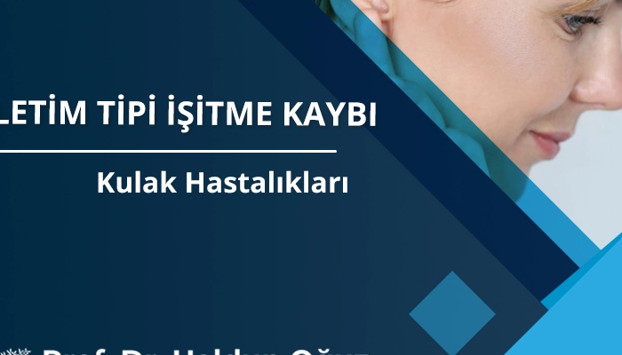 iletim-tipi-isitme-kaybi