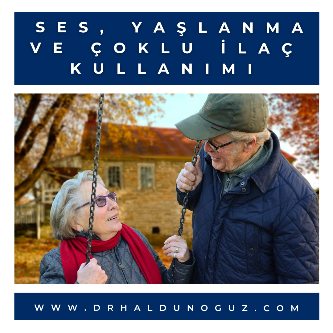 ses-yaslanma-ve-coklu-ilac-kullanimi