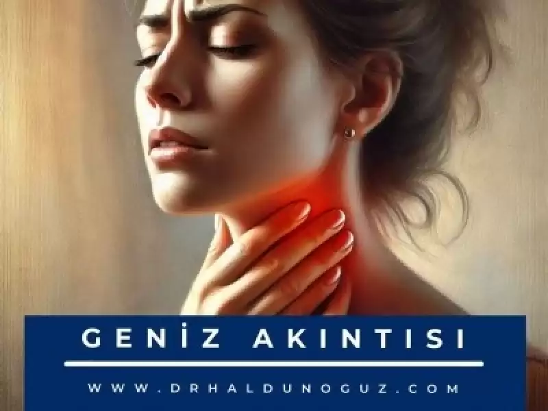 Geniz Akıntısı Tedavisi