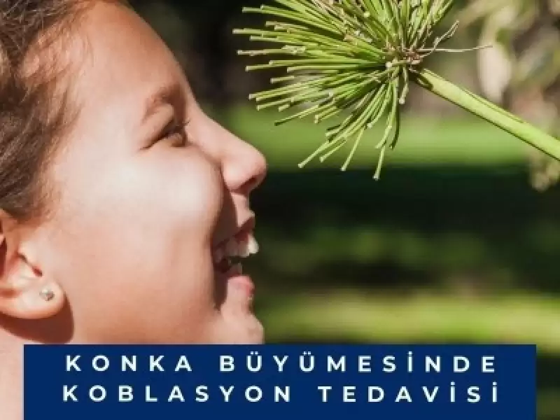 konka-buyumesi-ve-koblasyon