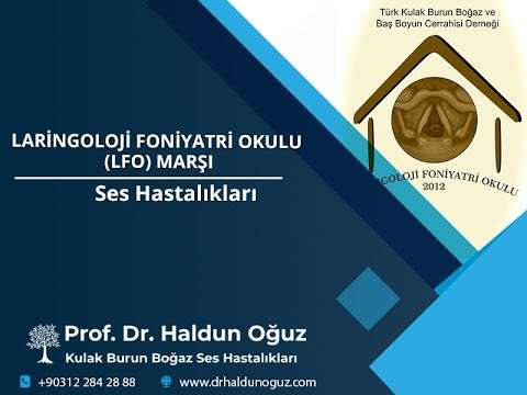 Laringoloji,Foniyatri,Kulak Burun Bogaz