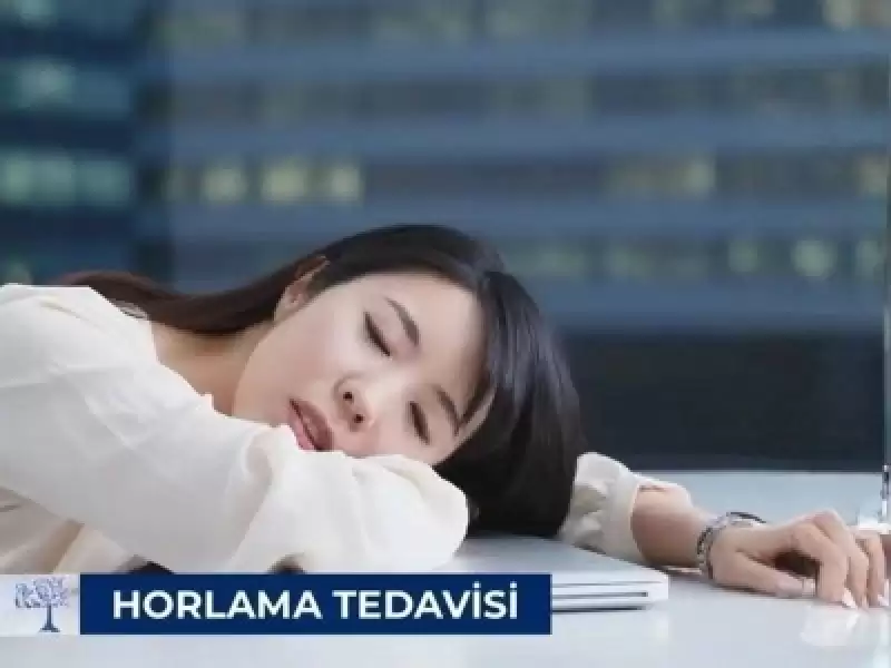 Horlama Tedavisi