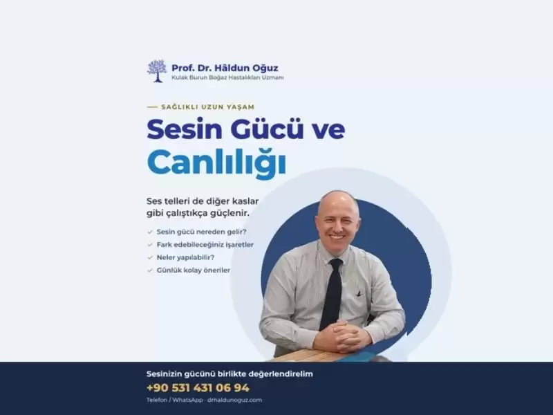 Sesin Gücü ve Canlılığı